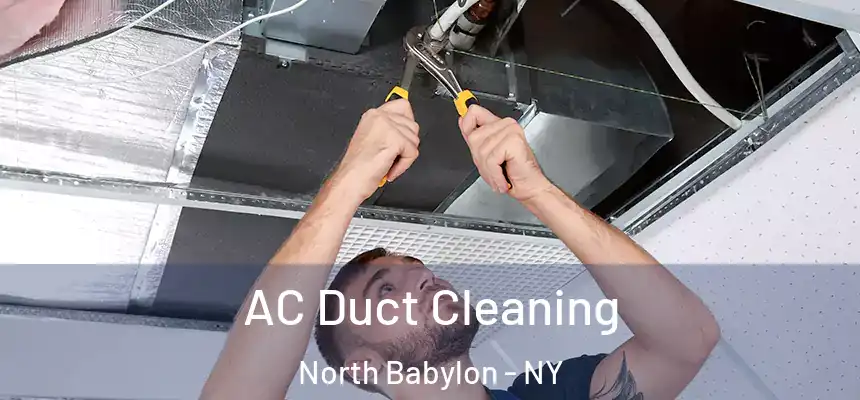  AC Duct Cleaning North Babylon - NY