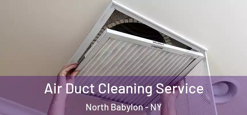  Air Duct Cleaning Service North Babylon - NY